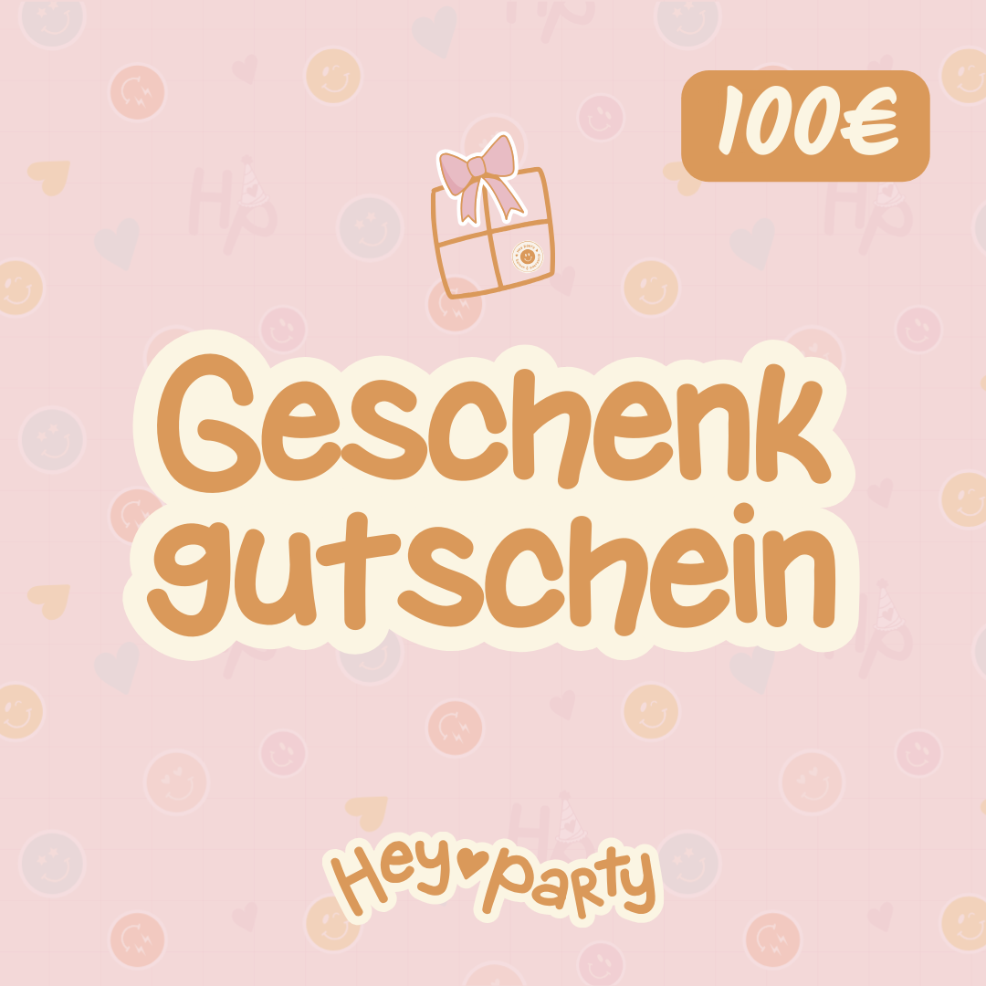 Geschenkgutschein -hey-Party.de- Geschenkgutschein -#Summe_ 100 EUR